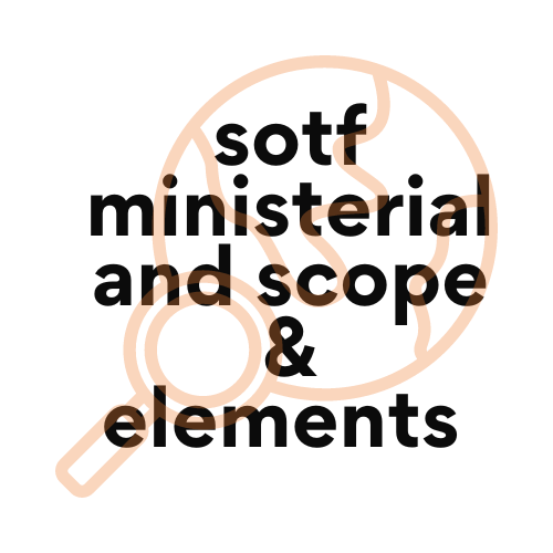 SOTF ministerial and scope and elements